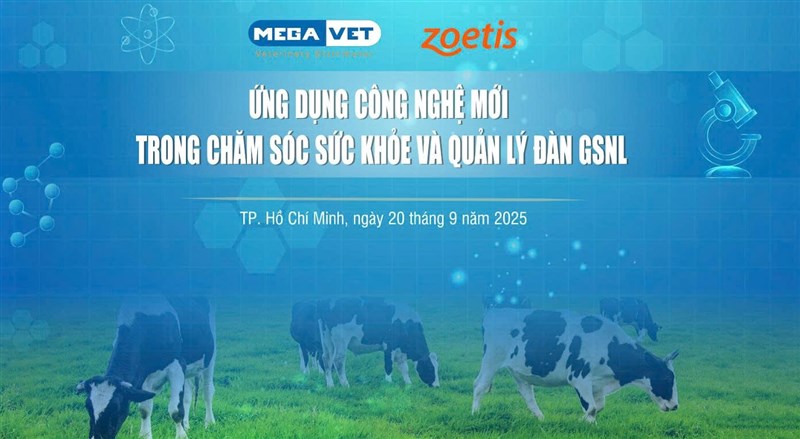 HỘI THẢO KHOA HỌC CHĂN NUÔI GIA SÚC LỚN – NƠI QUY TỤ CÔNG NGHỆ HÀNG ĐẦU THẾ GIỚI